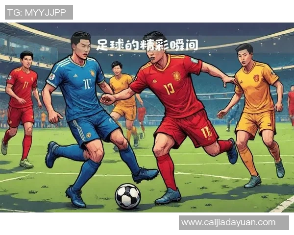 全面测评足球明星精彩瞬间视频下载攻略与推荐